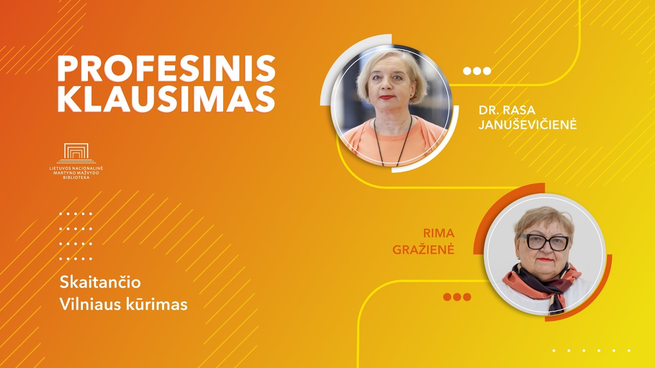 Profesinis klausimas. Skaitančio Vilniaus kūrimas. S03E13