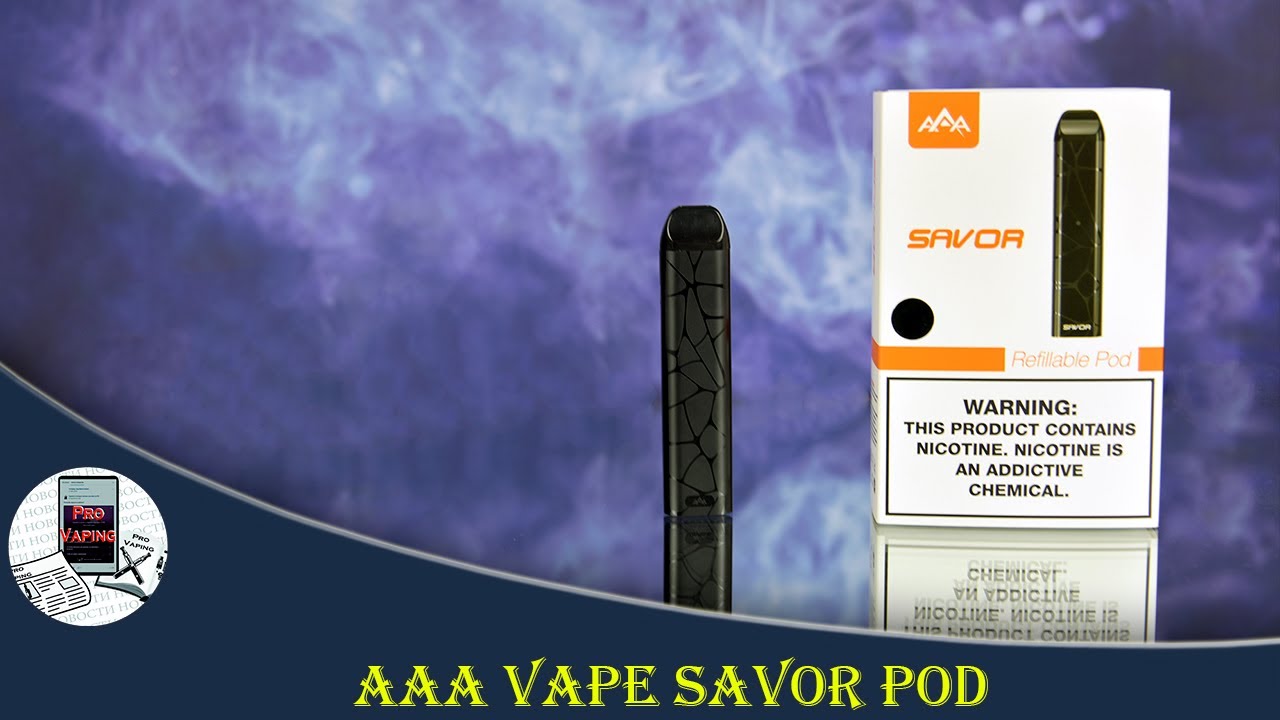 AAA Vape Savor Pod дешево и 