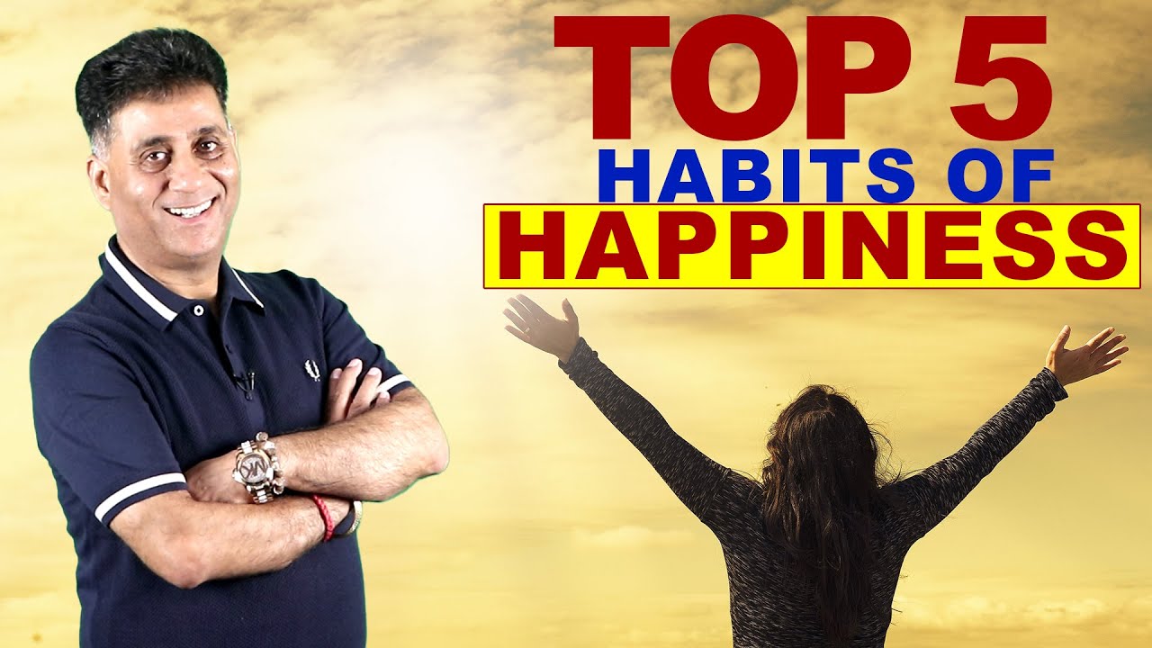 Top 5 Habits of Happiness I Ultra Success I Arviend Sud I Motivation I Jiyo jee bhar ke