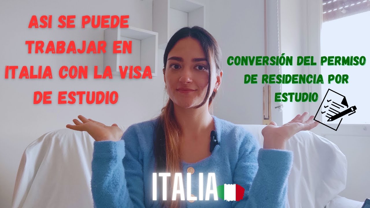 Trabajar en Italia con Visa de estudio? - Es posible!