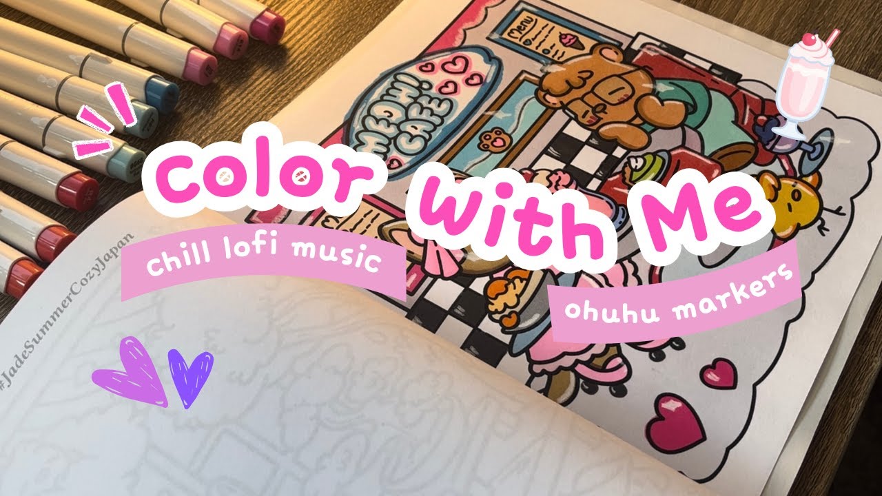 🥤 Color With Me & Relax | Ohuhu Markers | Cozy Lofi Study Music ✧ #cozycoloring #colorwithme