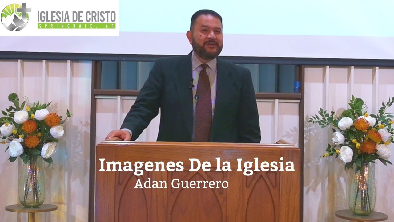 Imágenes de la Iglesia
