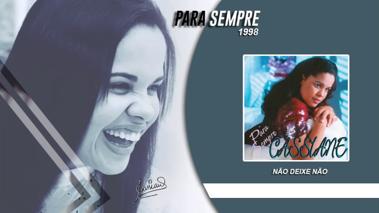 Cassiane | Não Deixe Não
