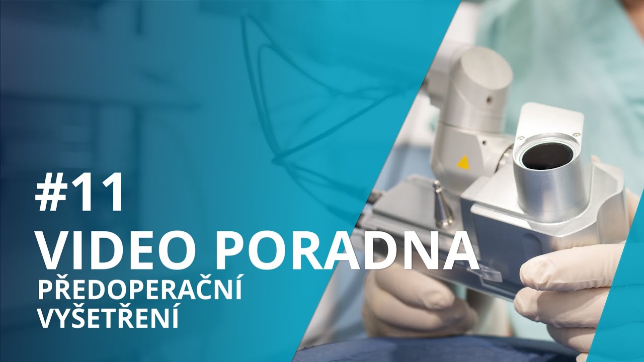 Video poradna: Předoperační vyšetření