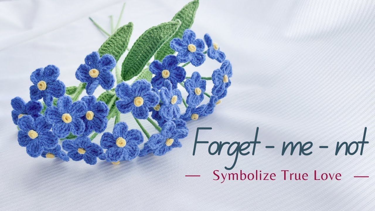 Crochet Forget Me Not Flower Bouquets - Friendly Tutorial | NHÀ LEN