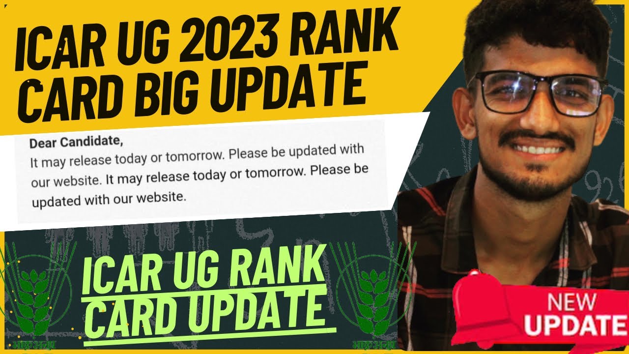 ICAR UG RANK CARD 2023 🔥 इंतज़ार ख़त्म✅icar today latest update rank card release date 💯icar 2023