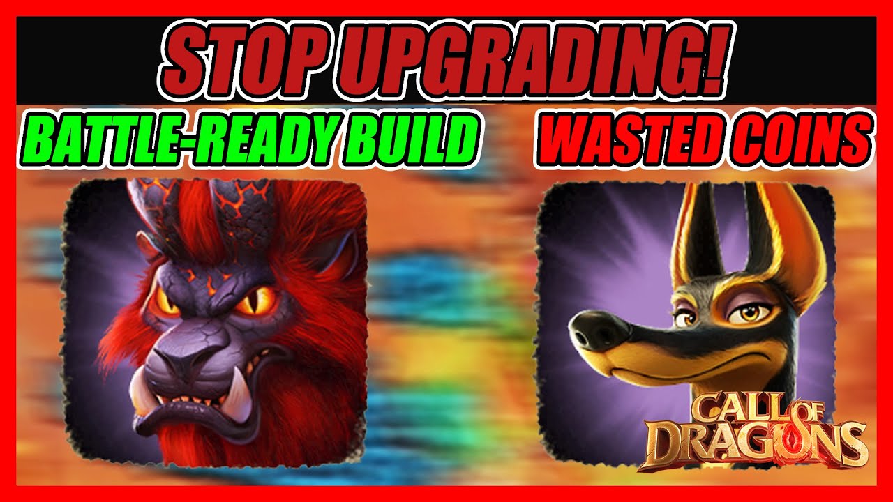 Stop Upgrading These Pet Skills in Call of Dragons!