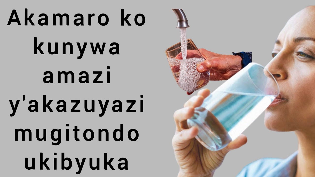 Kunywa amazi y'akazuyazi mugitondo ukibyuka utarajya hanze ni umuti. Ni bibi kunywa amazi uri kurya.