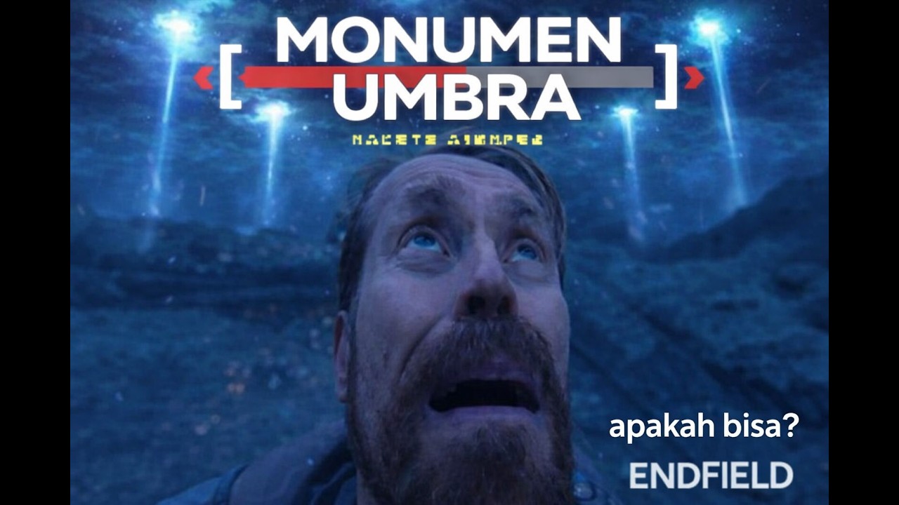 APAKAH BETULAN SUSAH ? |  MONUMENT UMBRA |  ARKNIGHTS ENFIELD