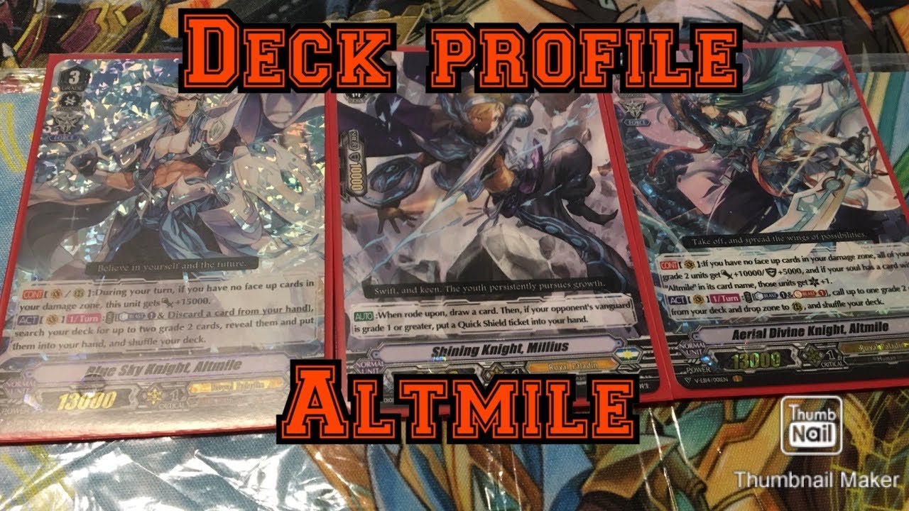 Cardfight vanguard deck profile. Altmile Royal Paladin