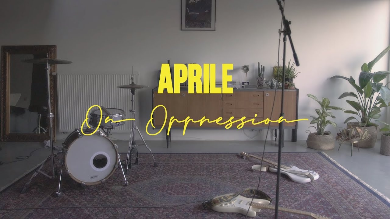 Aprile - On Oppression (Official Music Video)