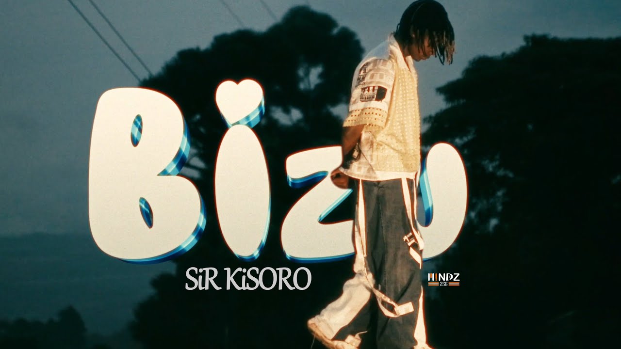 Sir kisoro-BIZU official MV