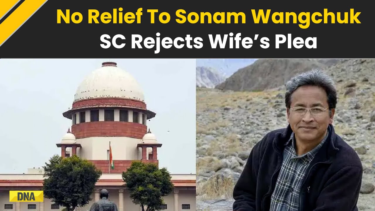 Ladakh News: No Bail For Sonam Wangchuk, Supreme Court Turns Down Wife&rsquo;s Petition