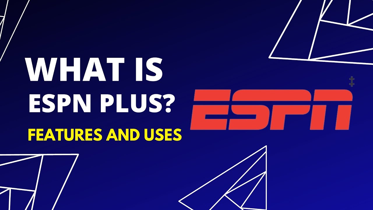 What is Espn Plus ? Uses and Features | Teaching Star