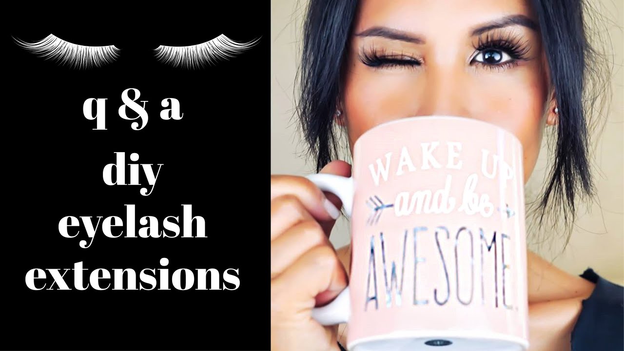 DIY EYELASH EXTENSIONS - TIPS & TRICKS