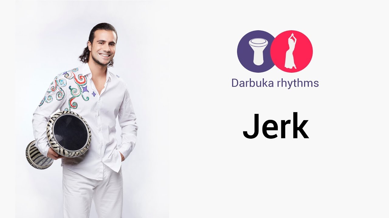 Jerk | Darbuka Rhythms #19