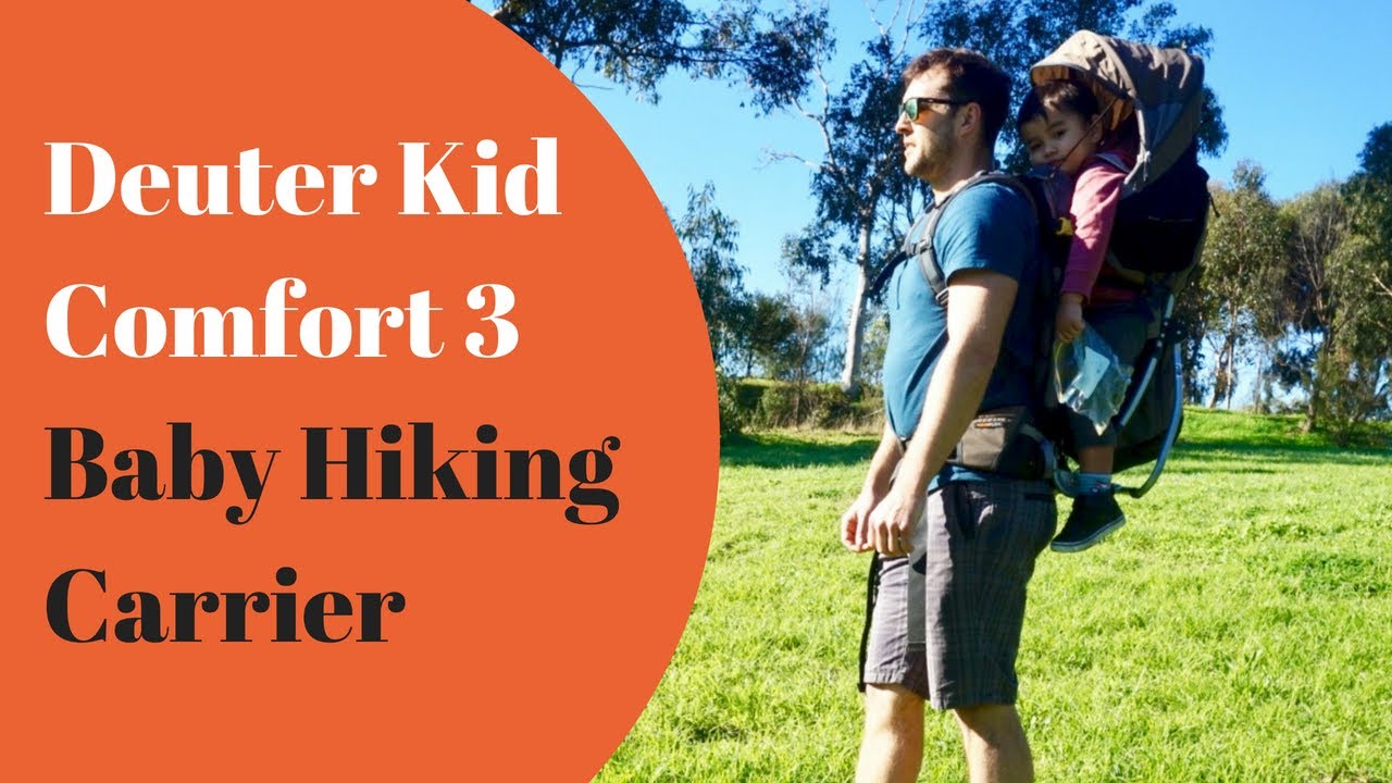 Deuter Kid Comfort 3 Baby Hiking Carrier - Product Review and Demonstration