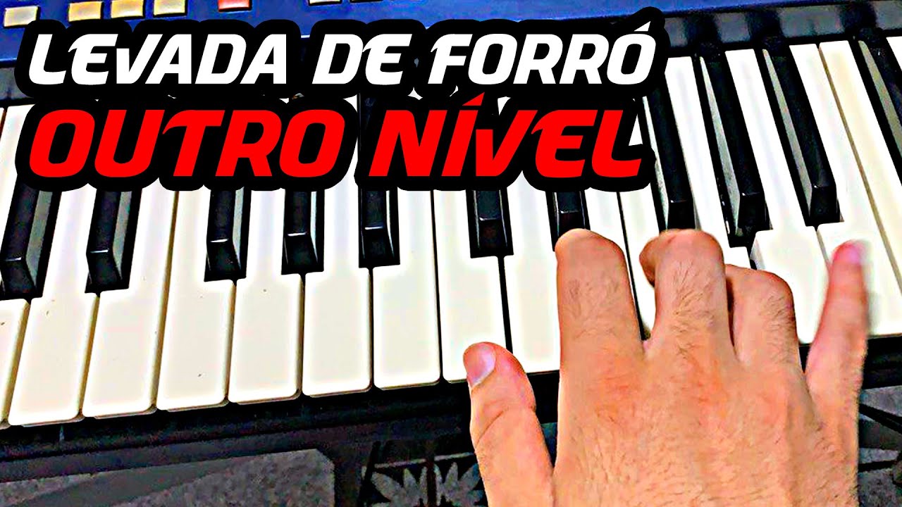 Domine a LEVADA DE FORRÓ NO TECLADO - Passo a Passo para Iniciantes