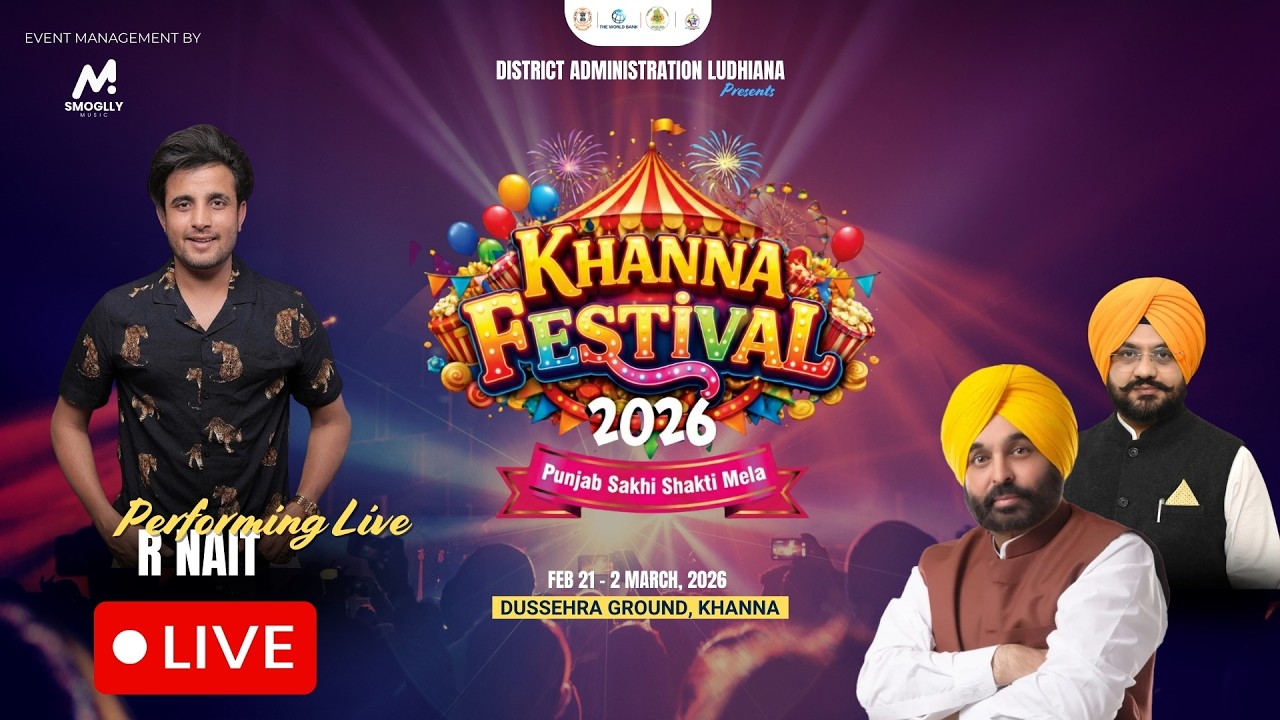 LIVE: Day 9 - KHANNA FESTIVAL 2026- Punjab Sakhi Shakti Mela - R Nait Live