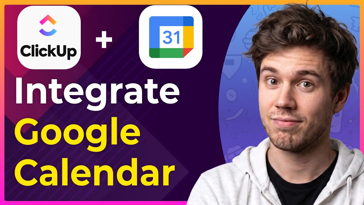 How to Integrate Google Calendar With Clickup (Step-By-Step) [2026 guide]