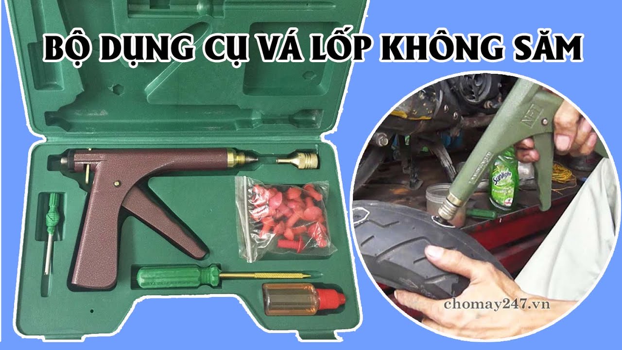HƯỚNG DẪN CHI TIẾT CÁCH SỬ DỤNG SÚNG VÁ LỐP KHÔNG SĂM CHO Ô TÔ VÀ XE MÁY