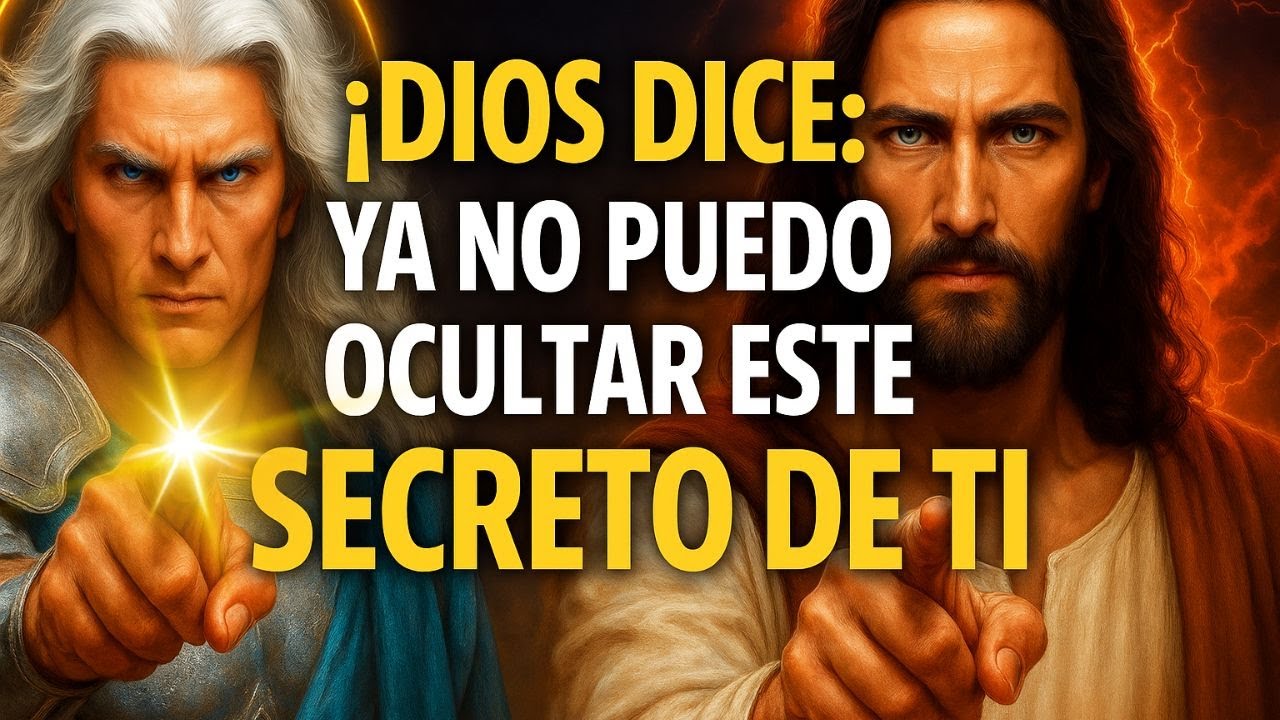 😱 ¡DIOS DICE: YA NO PUEDO OCULTAR ESTE SECRETO DE TI!