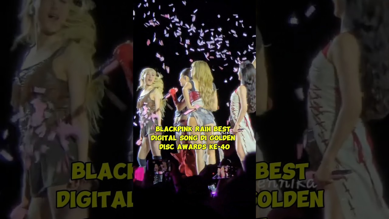 Blackpink Raih Best Digital Song di Golden Disc Awards ke-40 