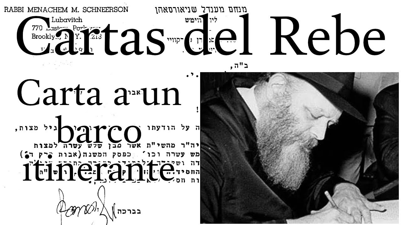Cartas del Rebe - Carta a un barco itinerante