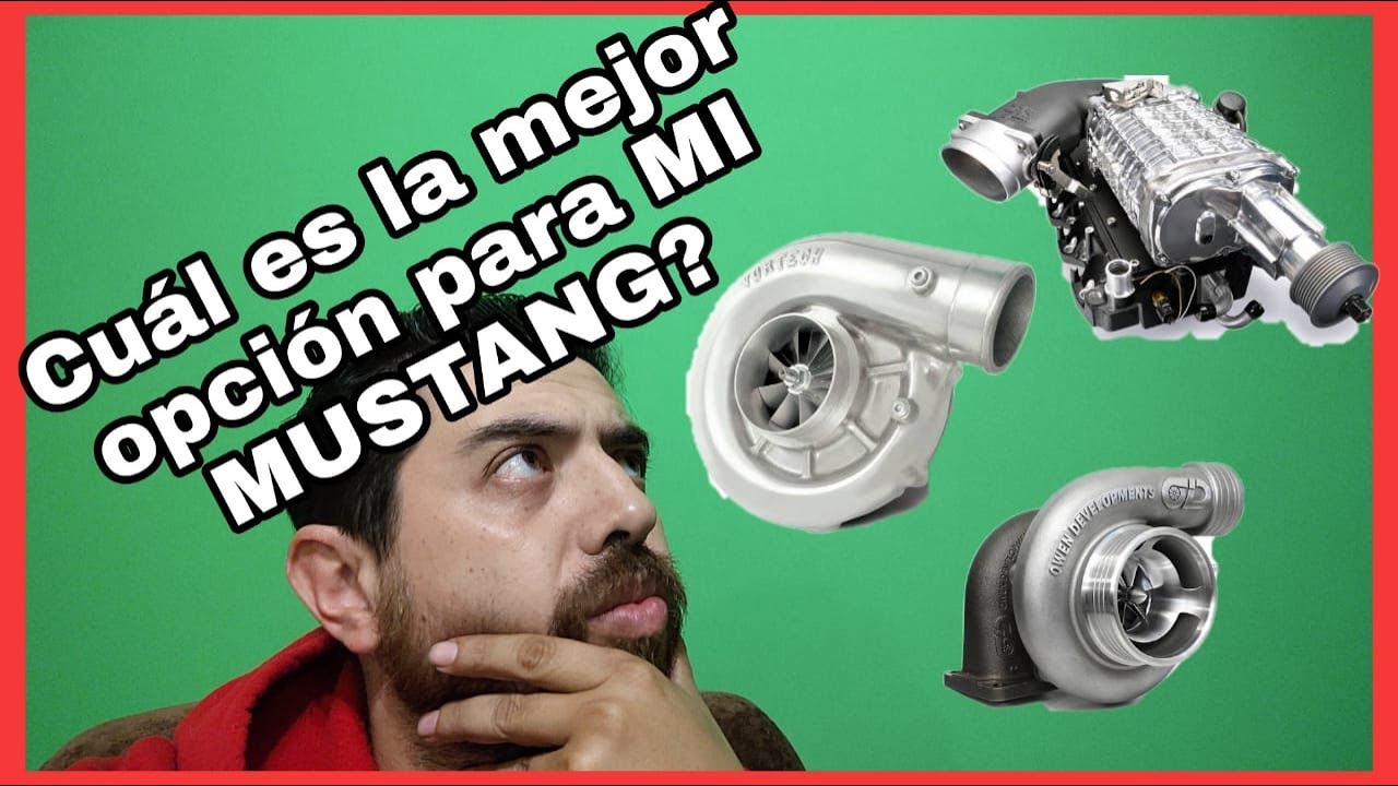 Mustang con Supercargador  ..... CUAL ESCOGER?