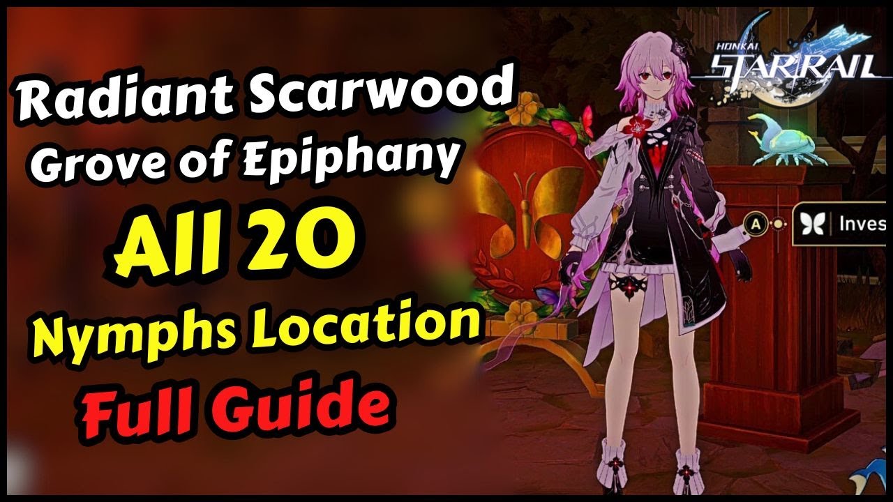 Radiant Scarwood All 20 Nymphs Honkai Star Rail (Radiant Scarwood Nymphs)
