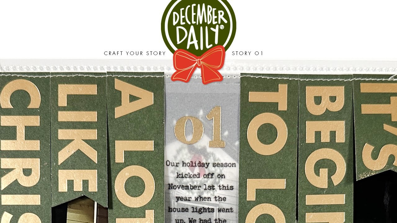 December Daily® 2024 | Story 01