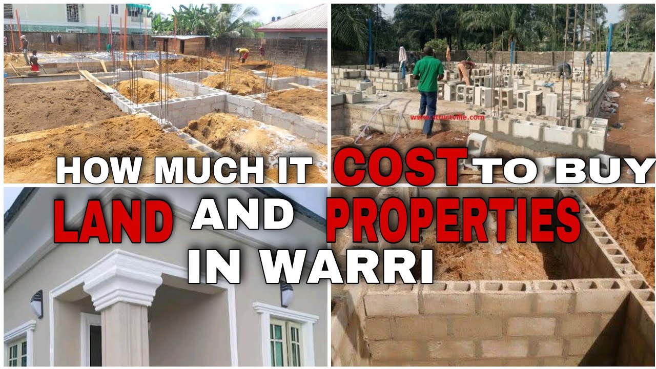 HOW MUCH IT COST TO BUY LAND AND PROPERTIES IN WARRI DELTA STATE NIGERIA | NIGERIAN YOUTUBER
