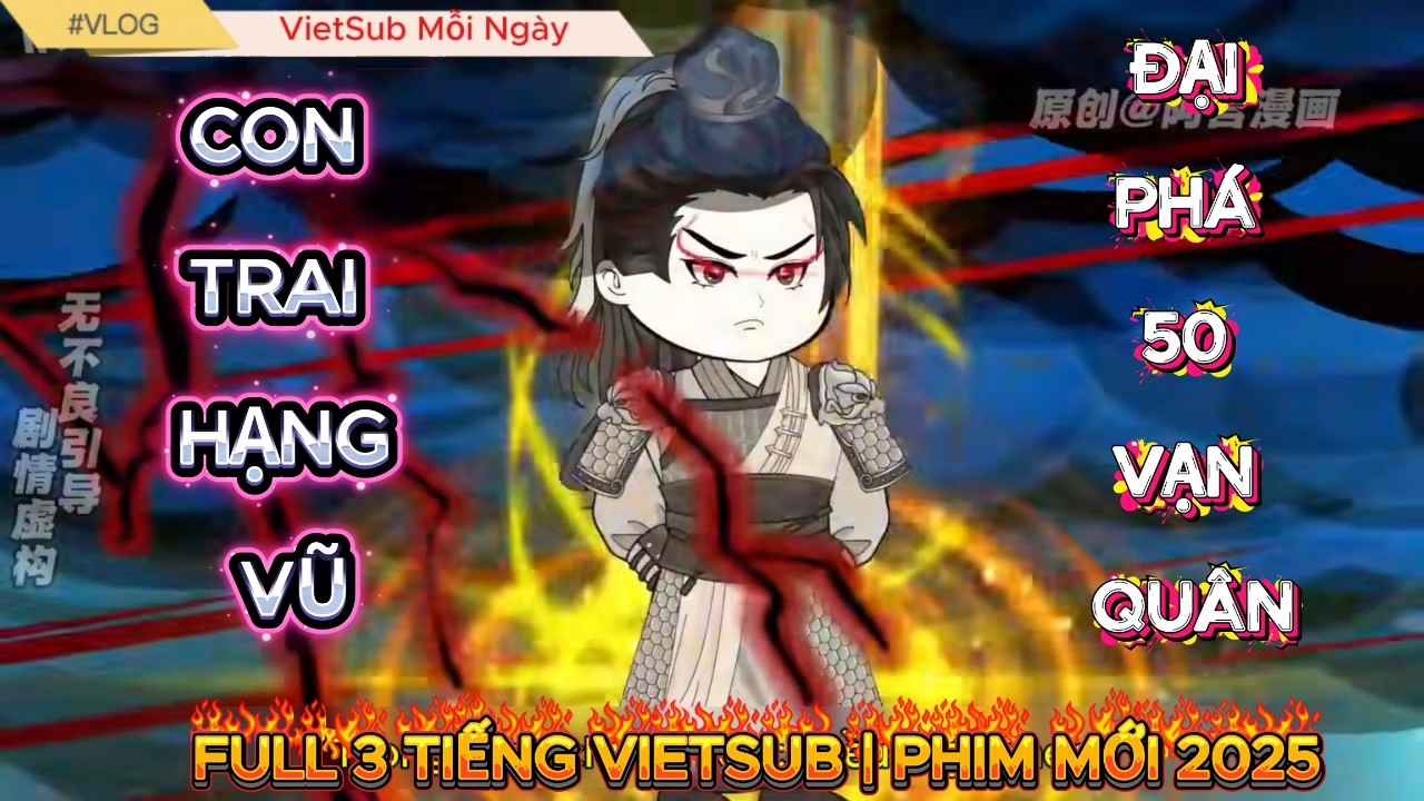 Xuyên Không Thành Con Trai Hạng Vũ – Giúp Cha Đại Phá 65 Vạn Quân Lưu Bang, Dựng Lại Đại Sở!