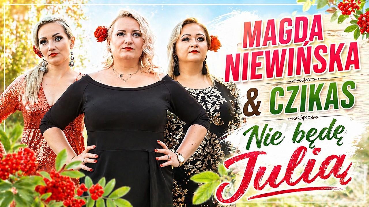 Magda Niewińska & Czikas - Nie będę Julią (Disco Polo) 2025