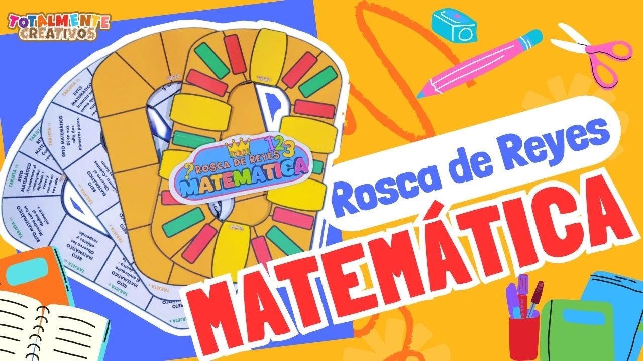 🎉👑Rosca de Reyes Matematica👑🎉-Totalmente Creativos