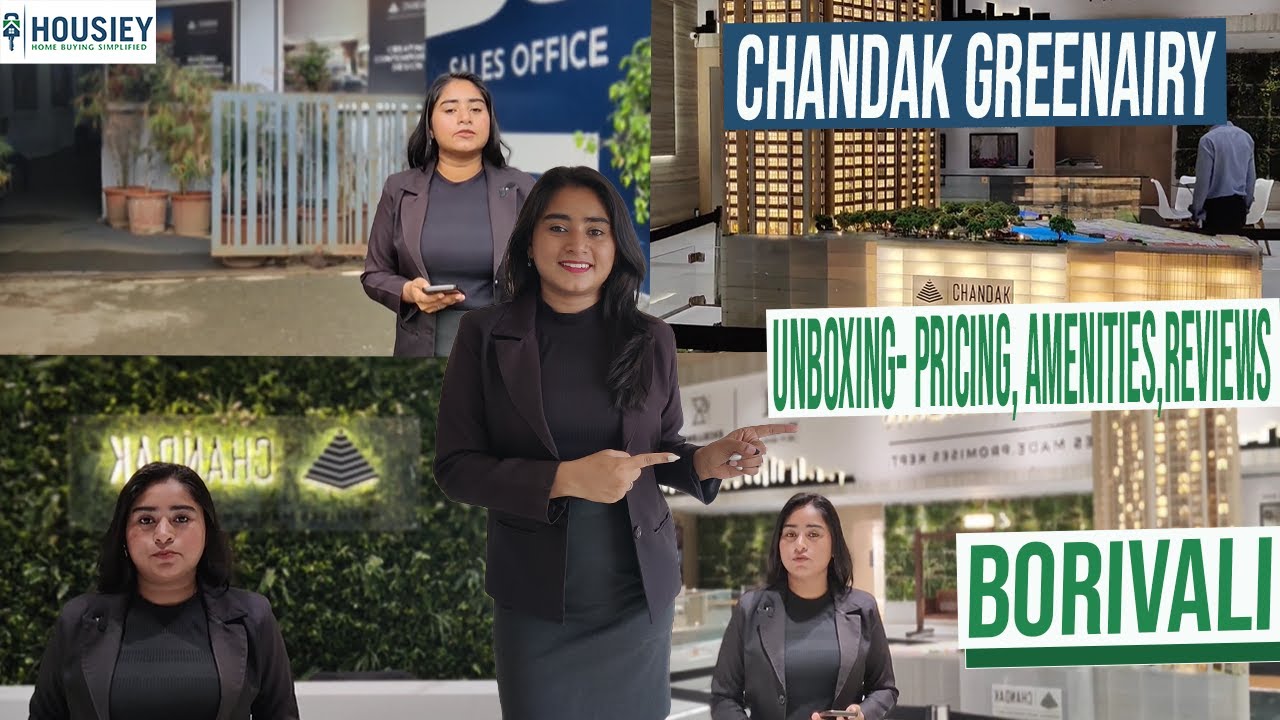 Chandak Greenairy Borivali | Unboxing- Pricing, Amenities, Review | Chandak Group Borivali East