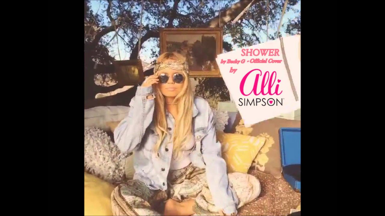 Alli Simpson - Shower by Becky G  (Official Cover) (Audio)