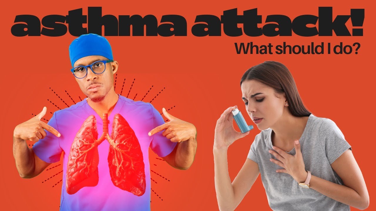What you should do if you have an Asthma Attack!