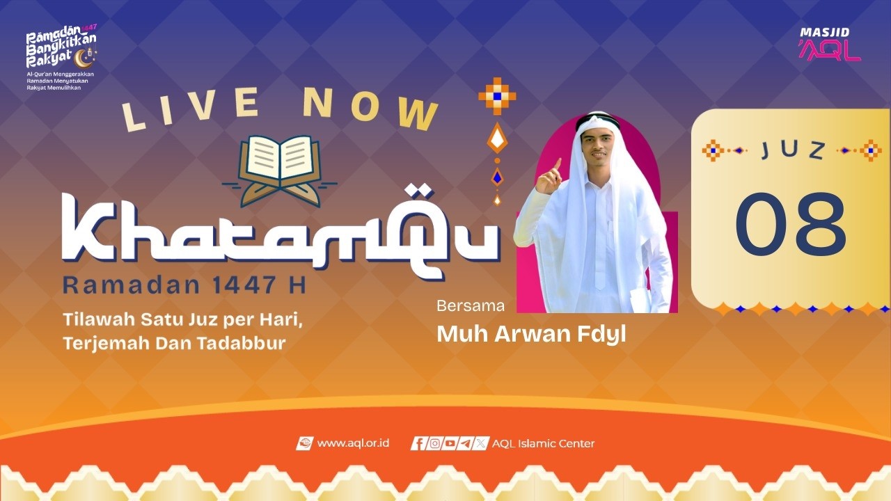 Khatamqu Ramadhan 1447 | Juz 8