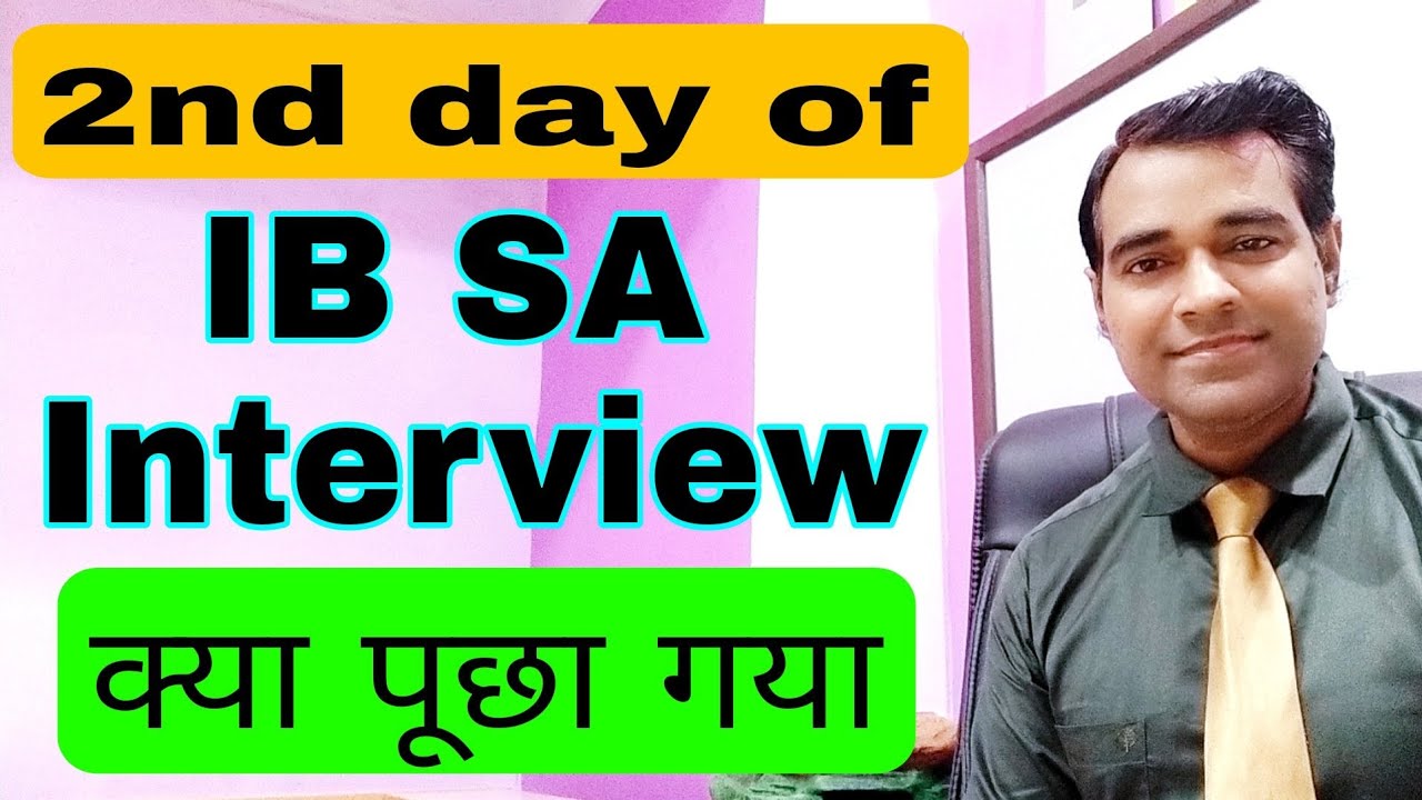 Questions asked in IB Security Assistant Interview | IB SA Interview preparations | IB SA questions