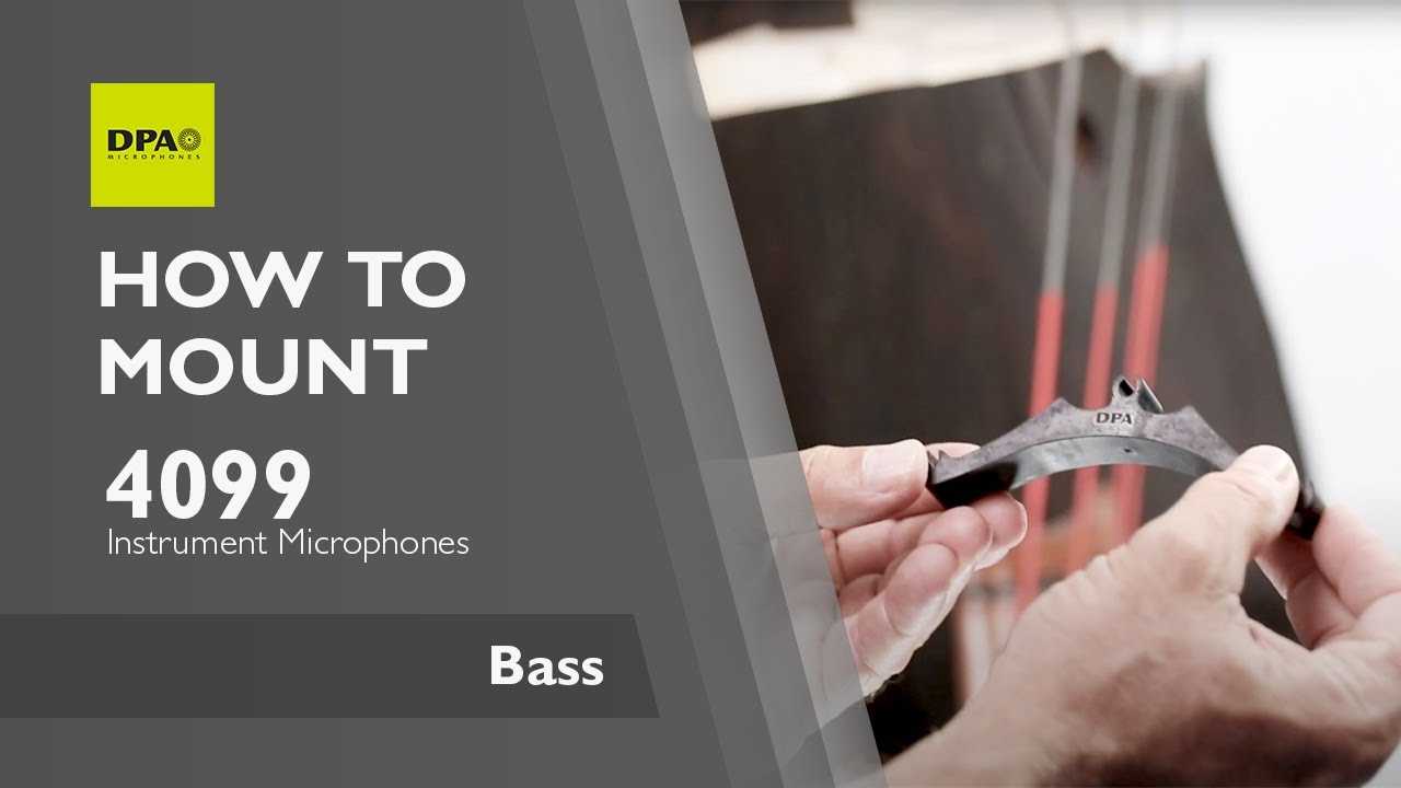 How to mount the DPA 4099 Instrument Mic on a bass with a DPA Clip