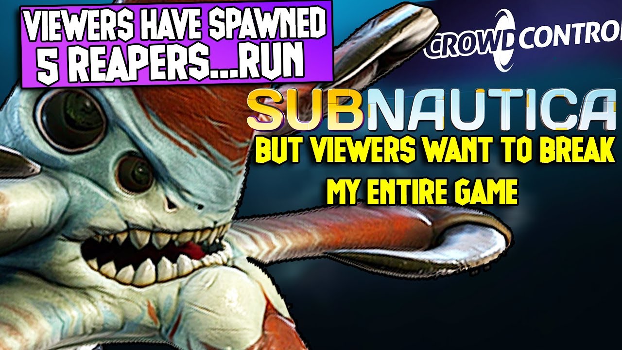 SUBNAUTICA But Viewers Can Effect My Game...So They Chose CHAOS