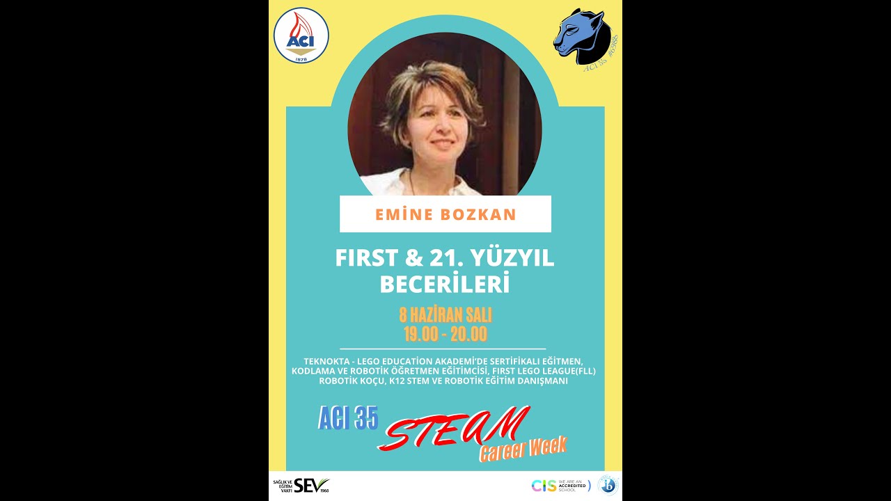Emine Bozkan STEAM CAREER WEEK 2021