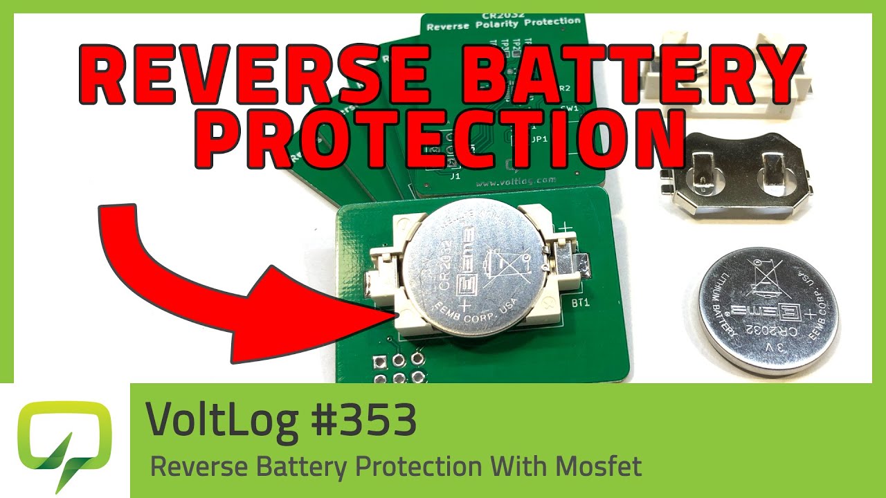 Reverse Battery Protection With Mosfet (no voltage drop) - Voltlog #353