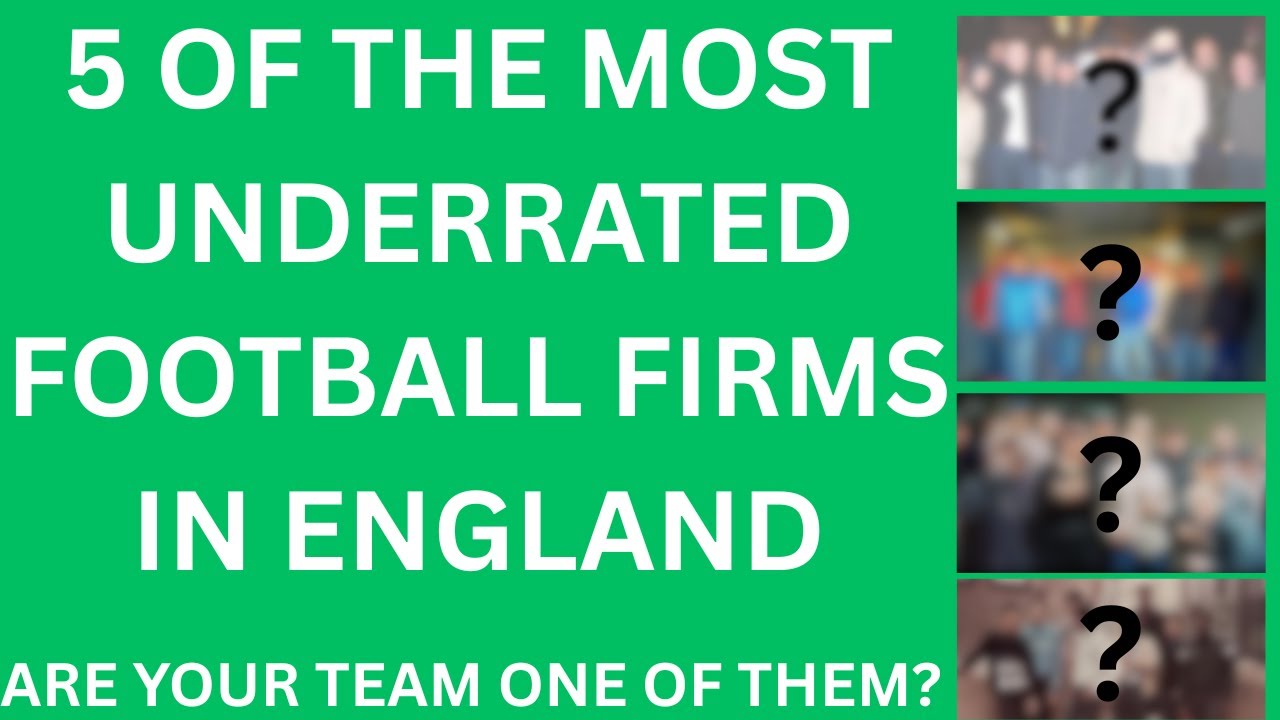 5 Underrated Football Hooligan Firms That Deserve More Respect - You Didn't Know Were So Dangerous!
