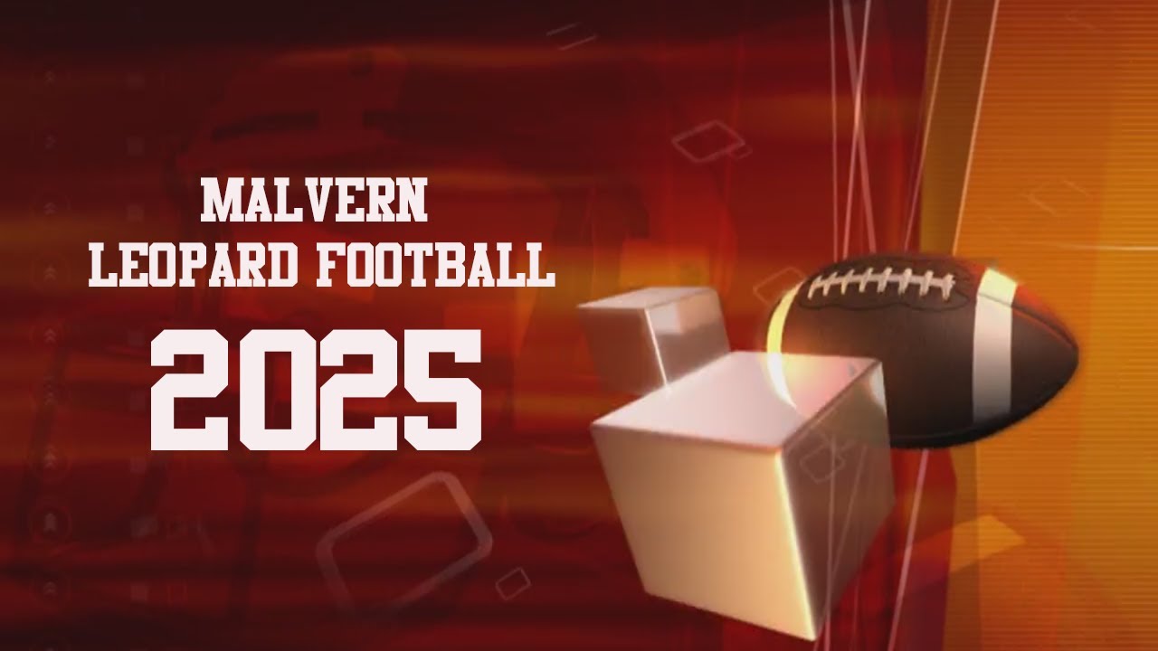 Malvern Leopard Football 2025: Malvern @ Jacksonville