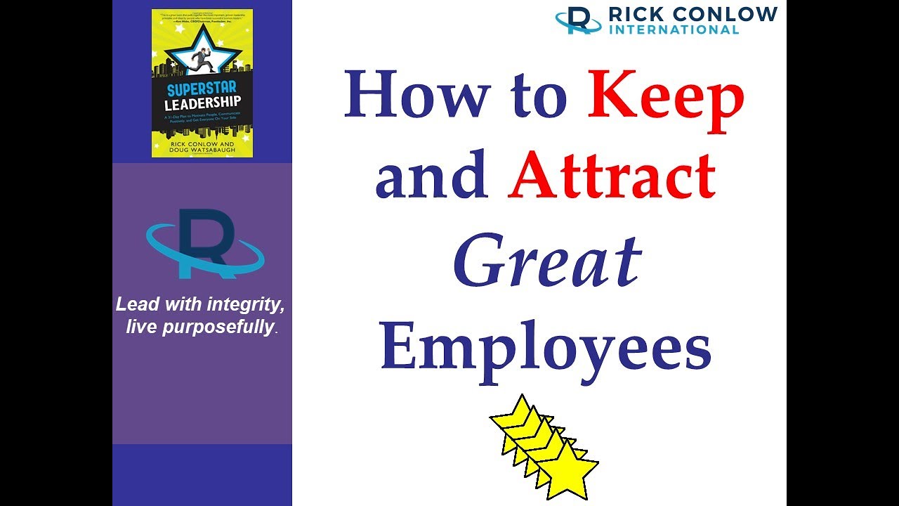How to Keep and Attract Great Employees