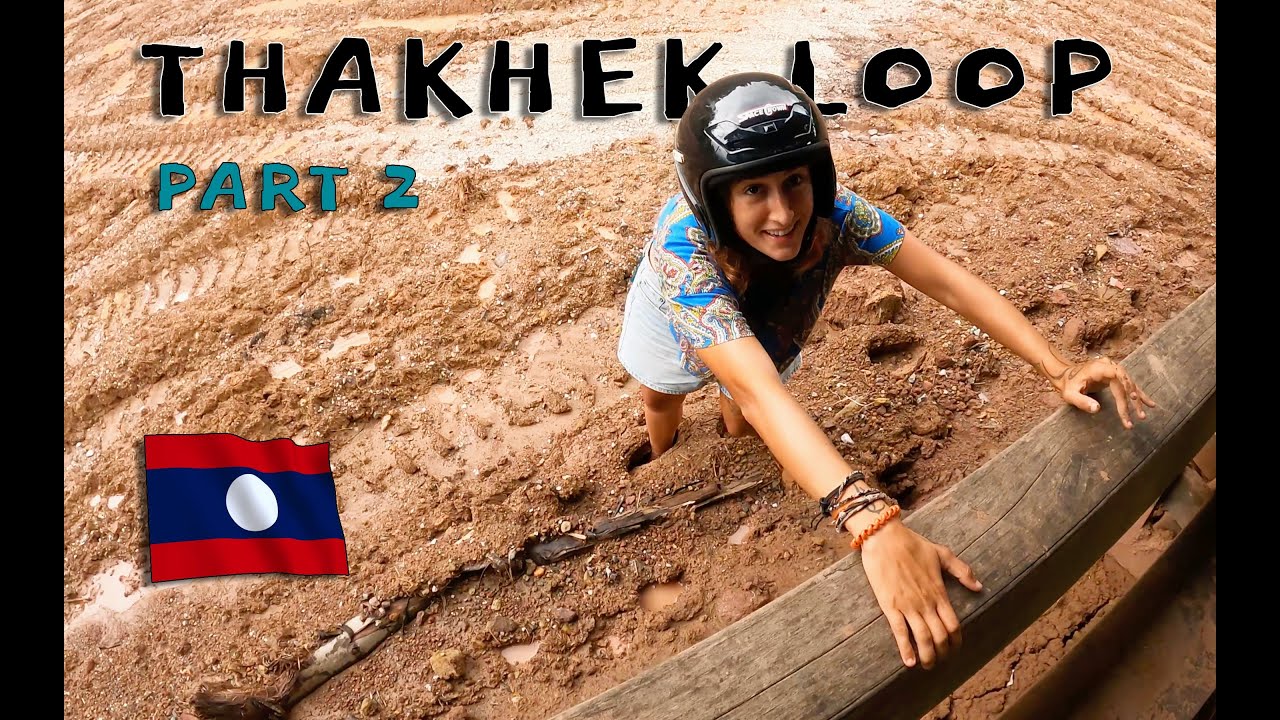 Journey Through Laos: UNESCO Site & Natural Disaster, The Thakhek Loop Part 2/2