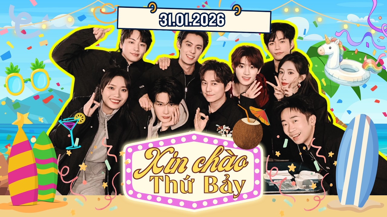 [VIET SUB] FULL | Xin Chào Thứ 7-31.01.2026 | Teambuilding Mùa Hè Vương Hạc Đệ, Mạnh Tử Nghĩa,... 🌴