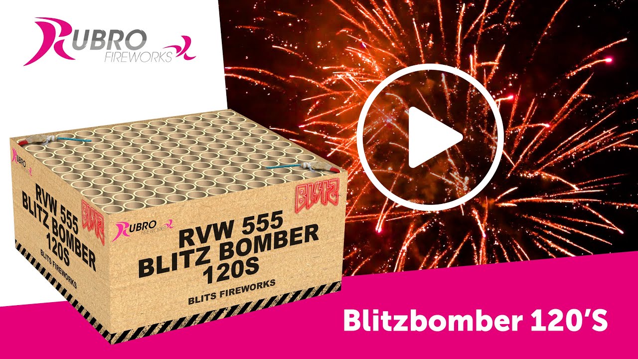 555 Blitz Bomber 120's - Rubro Vuurwerk - (OFFICIAL VIDEO)